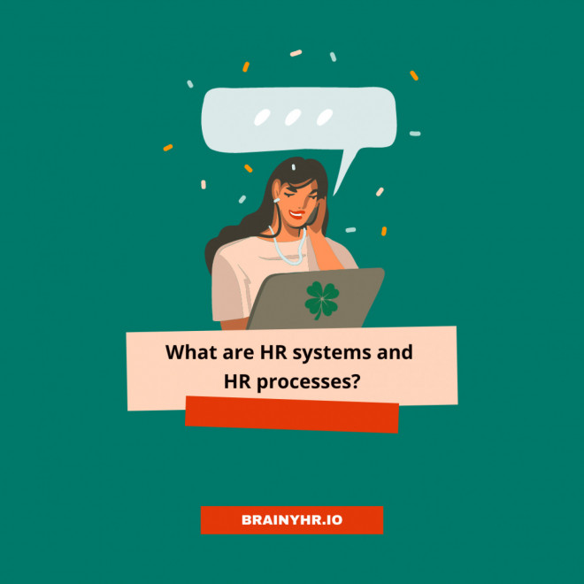 What is an HR system? And what are HR processes?
