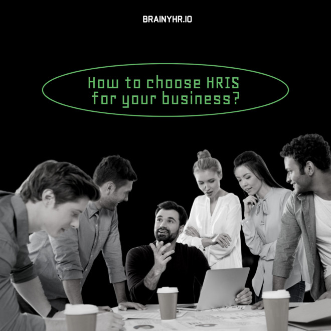 How to choose HRIS for your business?